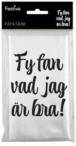 Hedlundgruppen Studentförkläde i Plast med Print "Fy fan vad jag är bra"